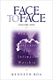 Face to Face: Praying the Scriptures for Intimate Worship