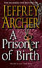 A Prisoner of Birth