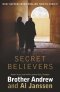 Secret Believers