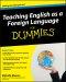 Teaching English as a Foreign Language for Dummies
