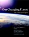 Our Changing Planet