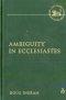 Ambiguity in Ecclesiastes