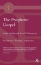 The Prophetic Gospel
