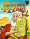 Ten Steps To Z-Z-Zing