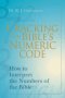Cracking The Bible's Numeric Code