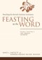 Feasting on the Word Lent Through Eastertide Year B Vol 2
