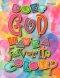 Does God Have A Favorite Color?