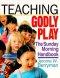 Teaching Godly Play
