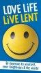 Love Life Live Lent