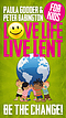 Love Life Live Lent Kids