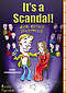 It's a Scandal!: And Other Sketches