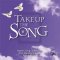 Take Up The Song