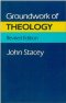 GROUNDWORK OF THEOLOGY