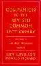 Companion to the Revised Common Lectionary : V. 3. All Age Worship Year B