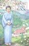 Upon This Rock: Sacrifices of a Japanese Nurse for a Young Church