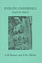 EVELYN UNDERHILL: ANGLICAN MYSTIC