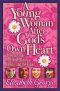 A Young Woman After God's Own Heart