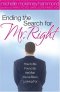 Ending the Search for Mr. Right