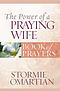 The Power of a Praying Wife: Book of Prayers