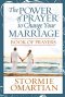 Praying Through the Deeper Issues of Marriage Book of Prayers