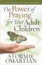Power of Praying for Your Adult Children