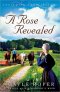 Rose Revealed Amish Farm Trilogy Pb