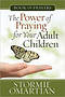 Power Of Praying Adult Child Bk Prayers