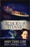 Echoes Of Titanic