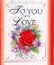 To You with Love