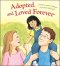 Adopted and Loved Forever