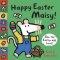 Happy Easter Maisy!