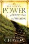 Hidden Power of Watching and Praying PB