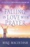Falling in Love with Prayer