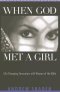 When God Met A Girl Pb