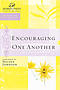 Encouraging One Another: Women of Faith Study Guide Series