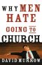 Why Men Hate Going to Church
