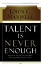Talent is Never Enough PB