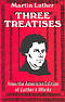 THREE TREATISES