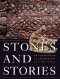 Stones and Stories