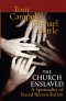 THE CHURCH ENSLAVED