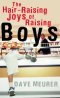 The Hair-raising Joys of Raising Boys