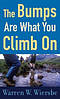 Bumps Are What You Climb On The Pb