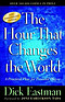 The Hour That Changes the World