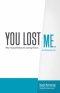 You Lost Me