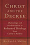 Christ And The Decree Pb