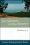 Matthew 5 - 7 : Boice Commentary Series