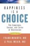 Happiness Is A Choice