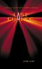 Last Chance: a Student Survival Guide for End-times Evangelism