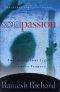 Soul Passion: Embracing Your Life's Ultimate Purpose