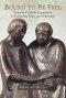 Bound to Be Free: Evangelical Catholic Engagements in Ecclesiology, Ethics, and Ecumenism
